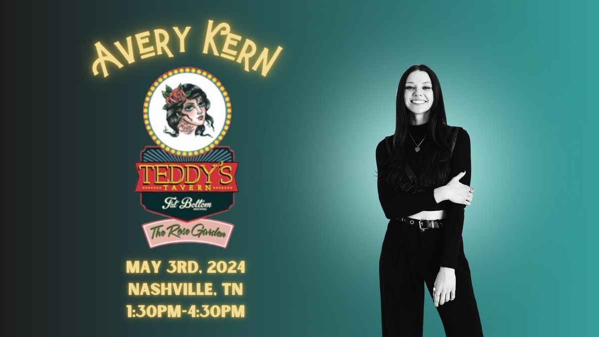 Avery Kern LIVE @ Teddy\u2019s Tavern