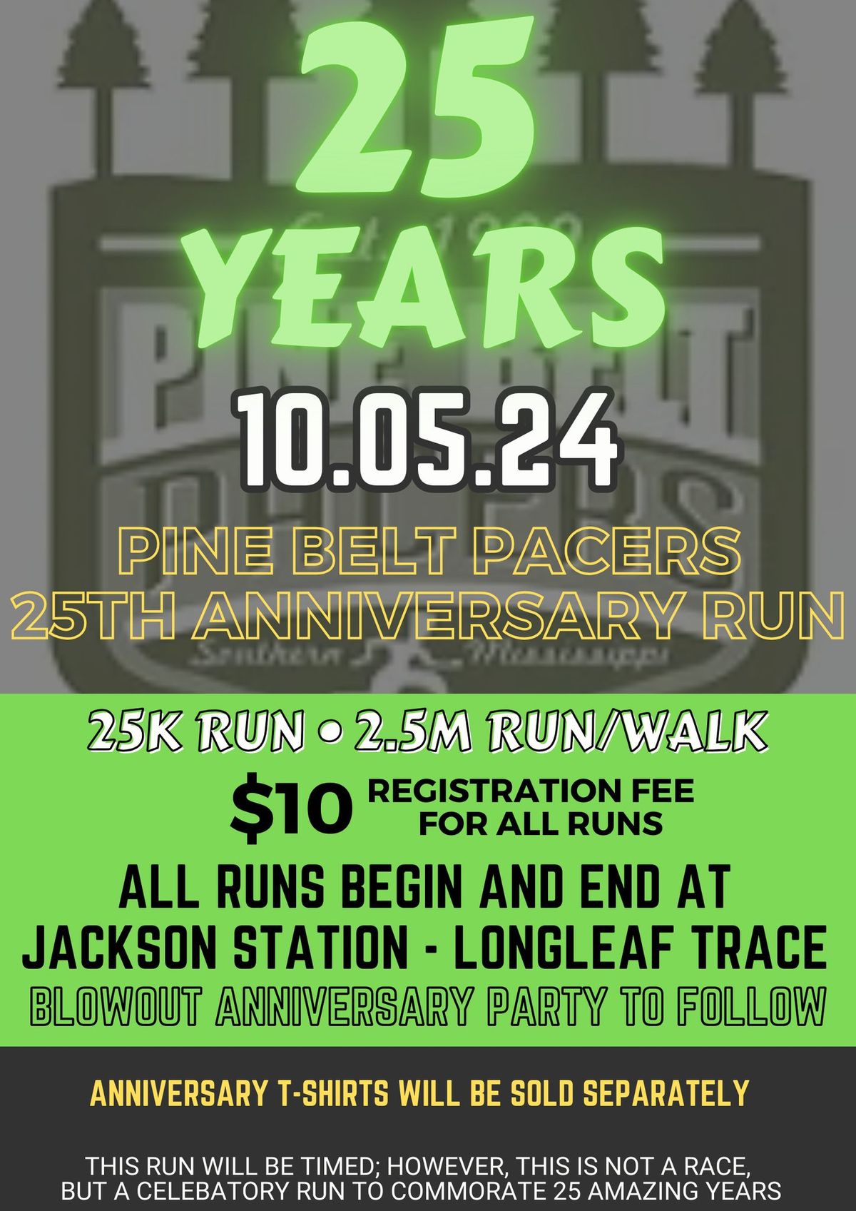 Pine Belt Pacers 25th Anniversary Run