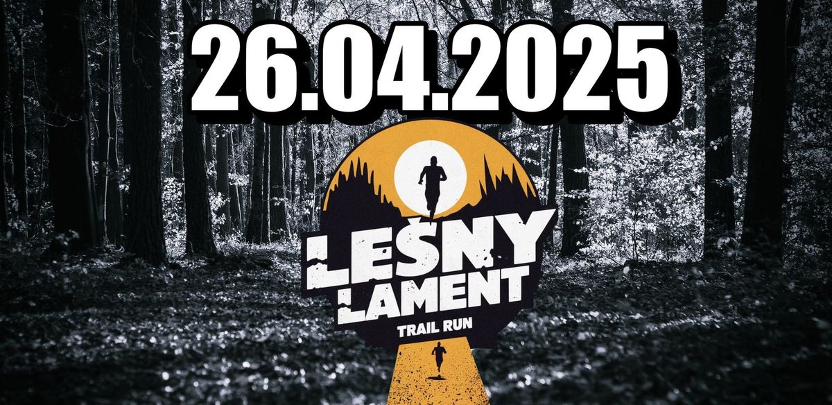 Le\u015bny Lament 2025