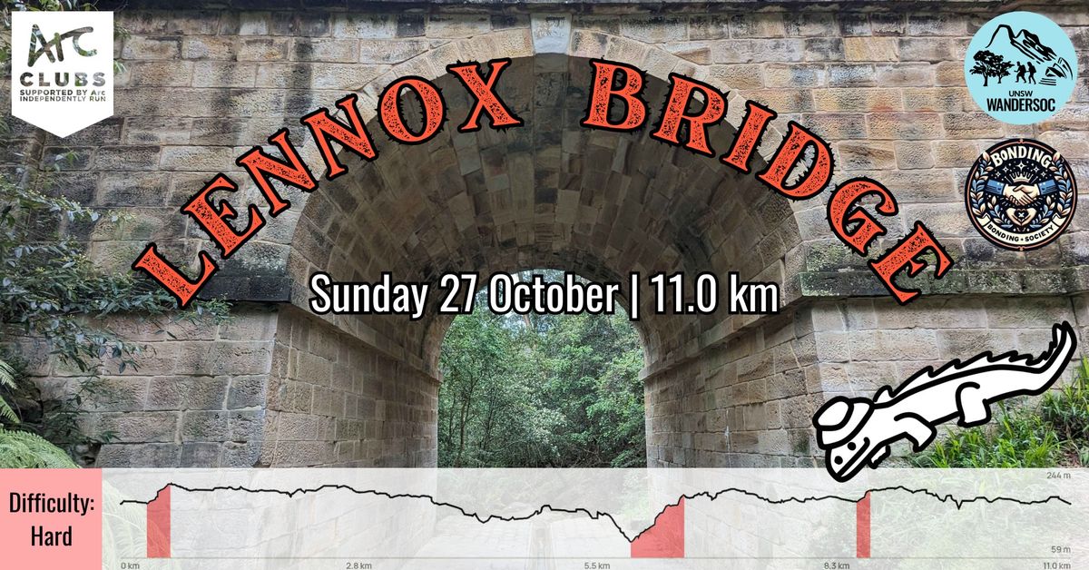 Lennox Bridge Walk w\/ BondSoc