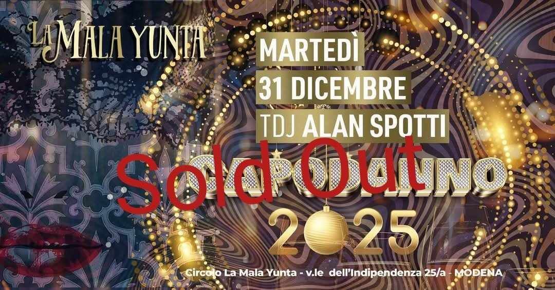 Capodanno 2025 alla Mala con Alan Spotti tdj!