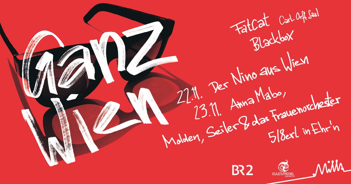 Ganz Wien Festival @Fat Cat M\u00fcnchen