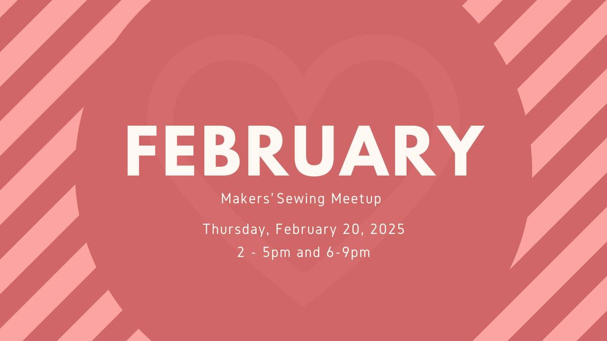 February Sewing Meetup