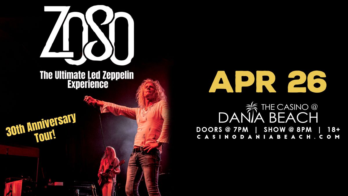 ZOSO THE LED ZEPPELIN EXPERIENCE 