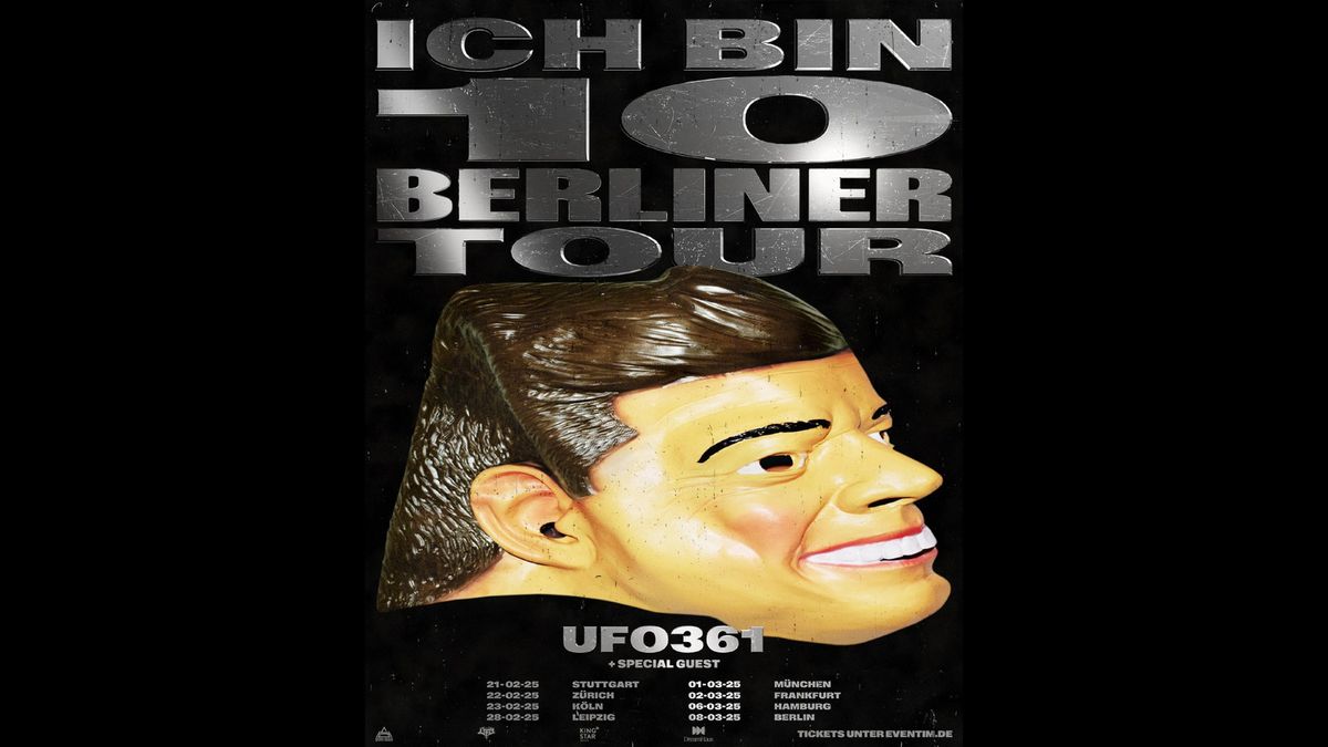 UFO361 I Ich Bin 10 Berliner Tour 2025