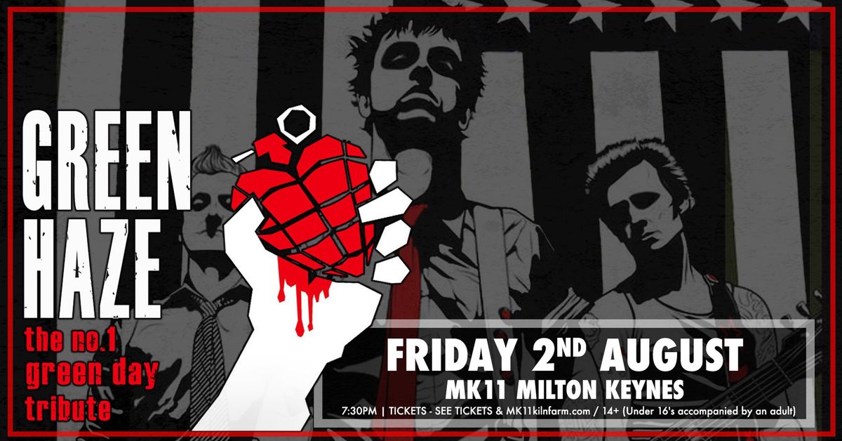 Green Haze - The No.1 Green Day Tribute, MK11 Milton Keynes