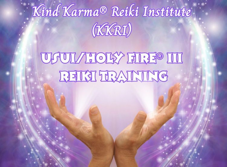 Usui\/Holy Fire\u00ae III Reiki Levels 1 & 2 Training