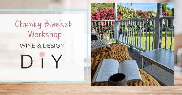 2 SPOTS LEFT! DIY | Chunky Blanket Workshop