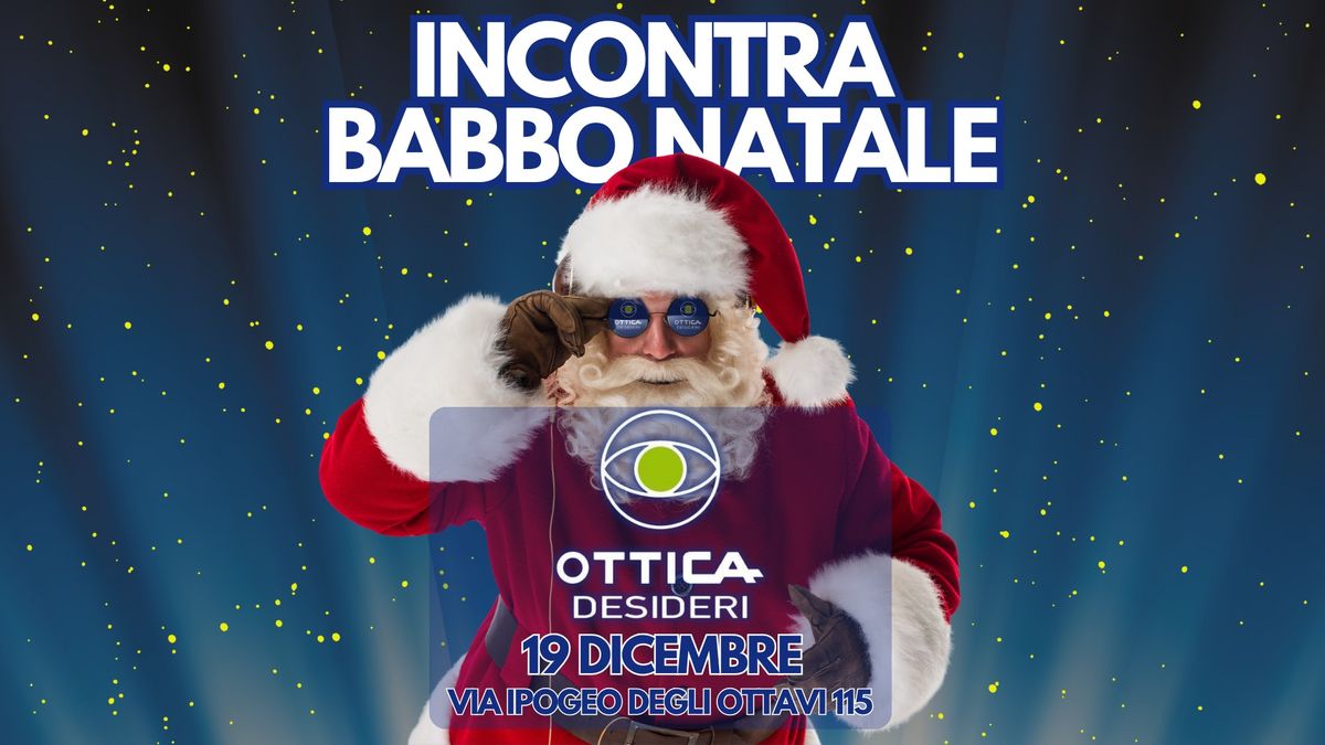 INCONTRA BABBO NATALE