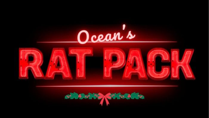 Ocean's Rat Pack Holiday Show