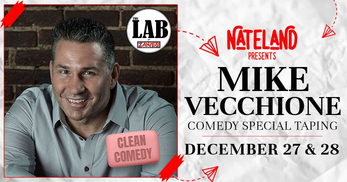 Nateland Presents: Mike Vecchione Live Taping at The Lab at Zanies