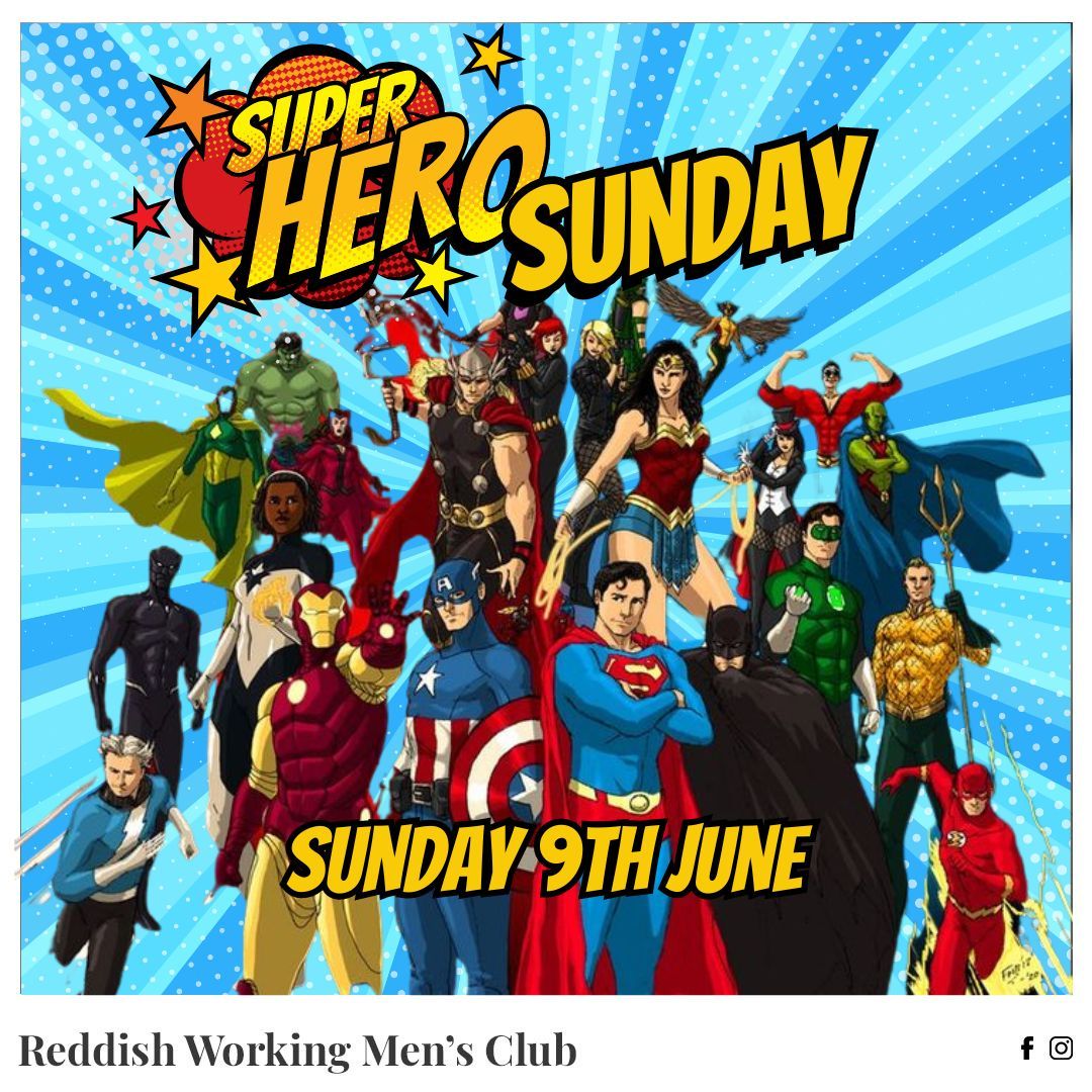 Superhero Sunday at Reddish Working Men's Club