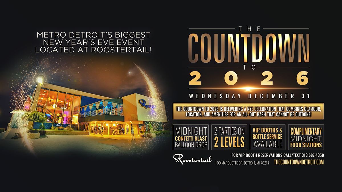 NYE: The Countdown to 2026 at The Roostertail on Wednesday, December 31st!