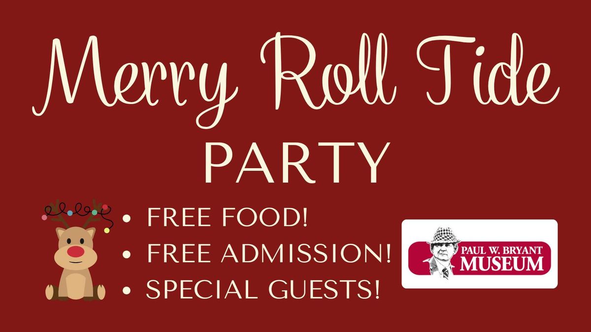 Merry Roll Tide Party