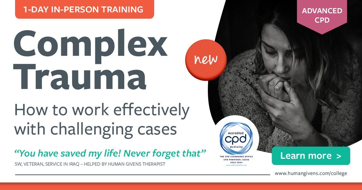 Complex Trauma: how to work effectively with challenging cases (Advanced CPD)