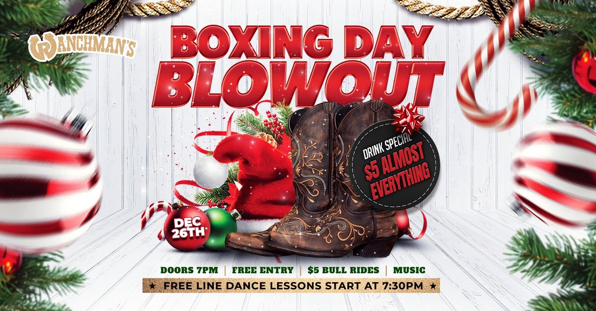 RANCHMANS BOXING DAY BLOWOUT