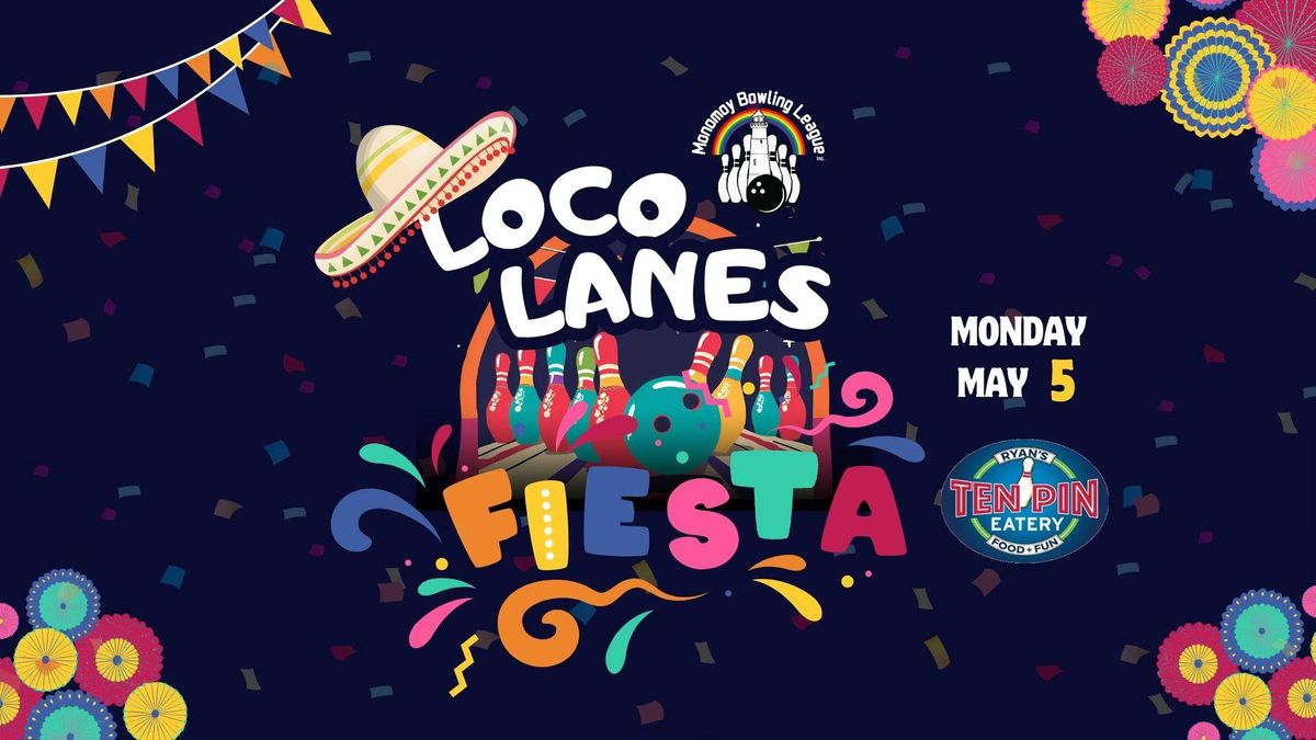 Loco Lanes Fiesta with the Monomoy Bowling League