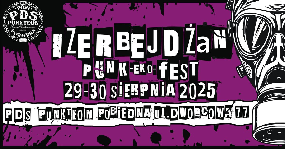 IZERBEJD\u017bAN PUNK EKO FEST 2025