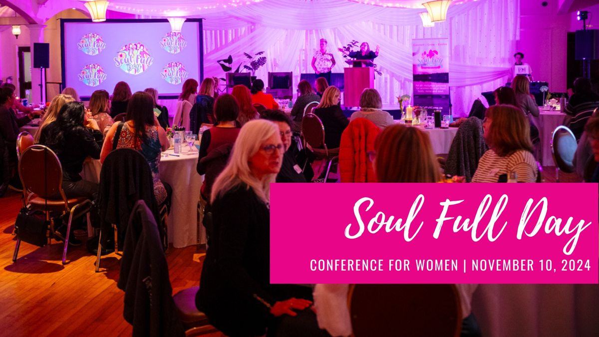 Soul Full Day - Conference for Women