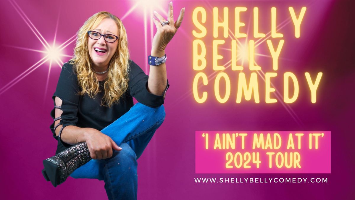 Shelly Belly Comedy in Davenport, IA