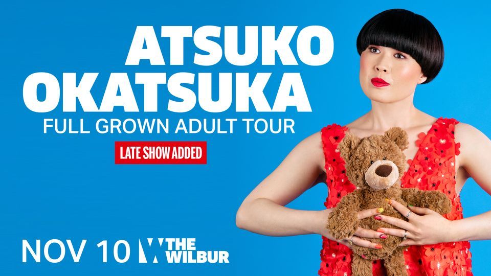 Atsuko Okatsuka: Full-Grown Adult Tour