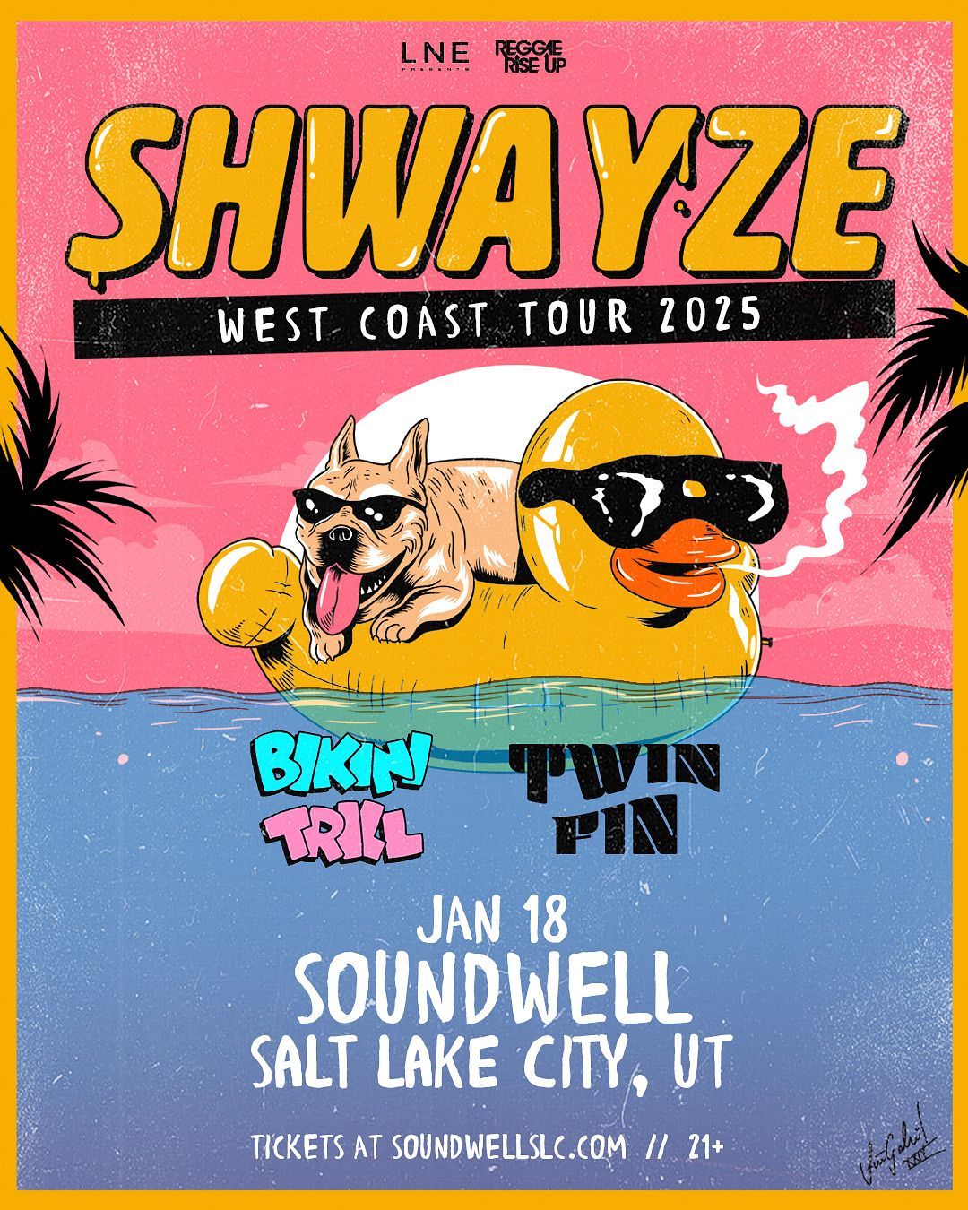 Shwayze (21+)