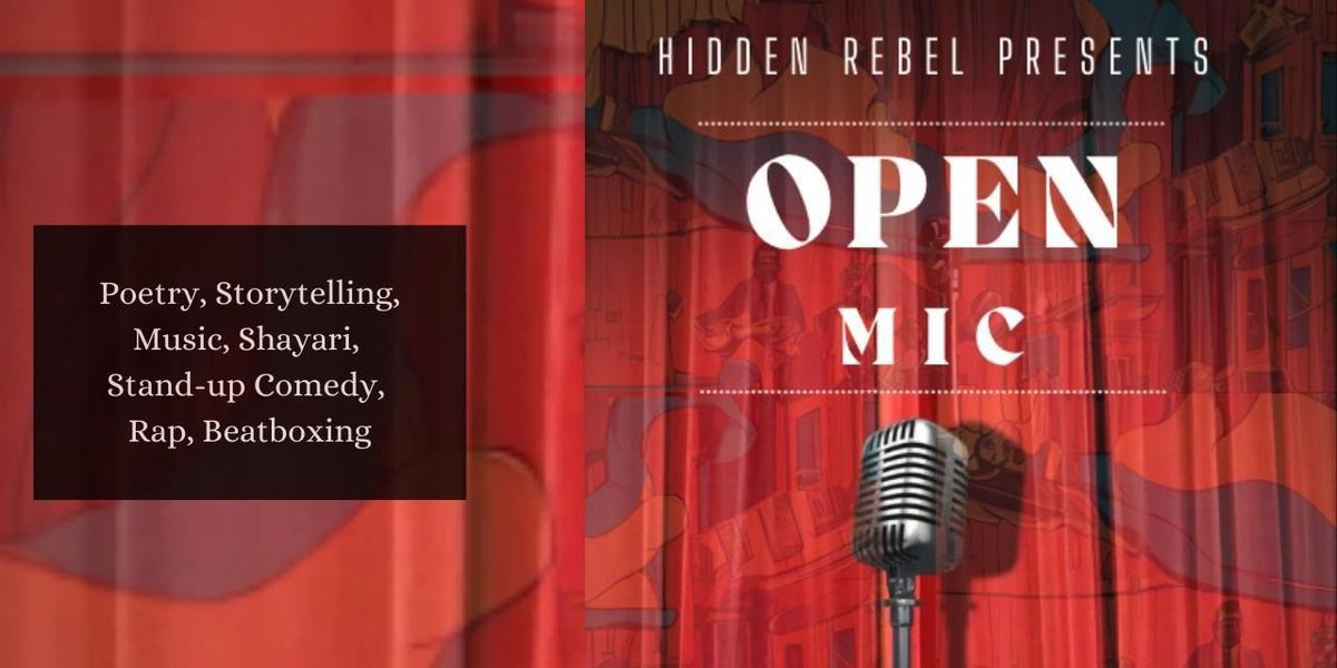 Hidden Rebel - Open Mic Mumbai