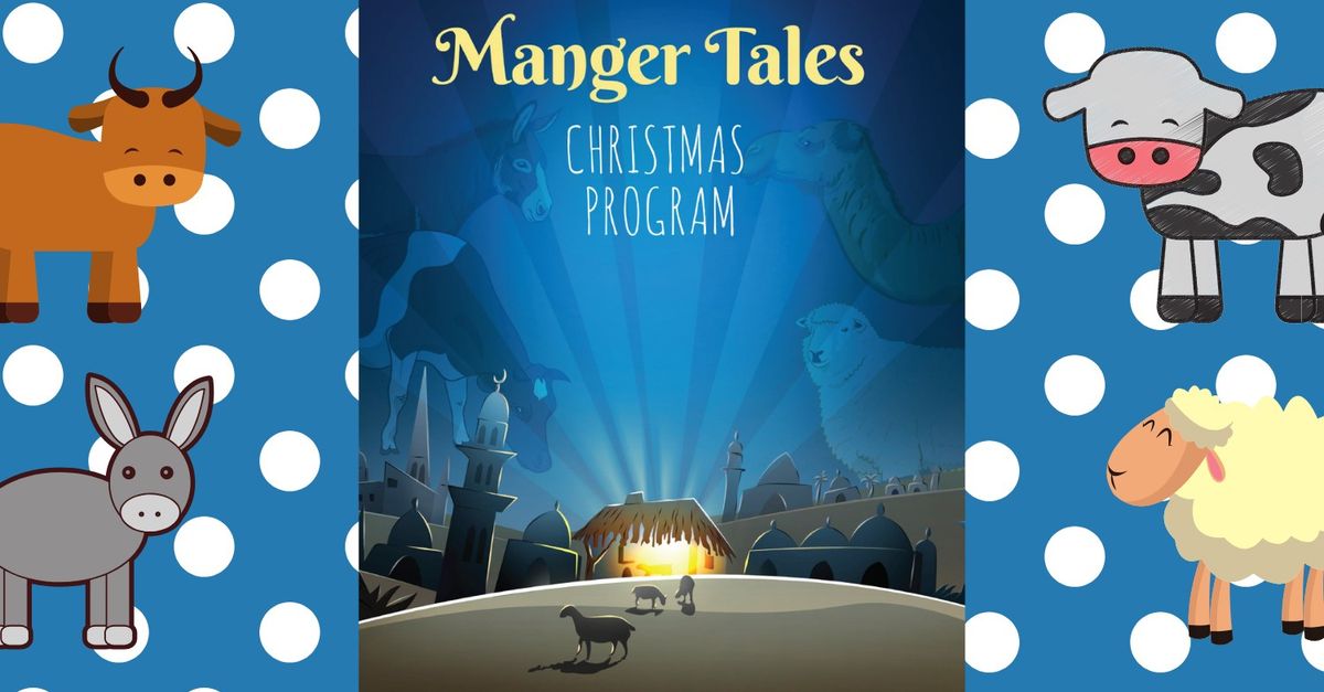 Manger Tales Christmas Play