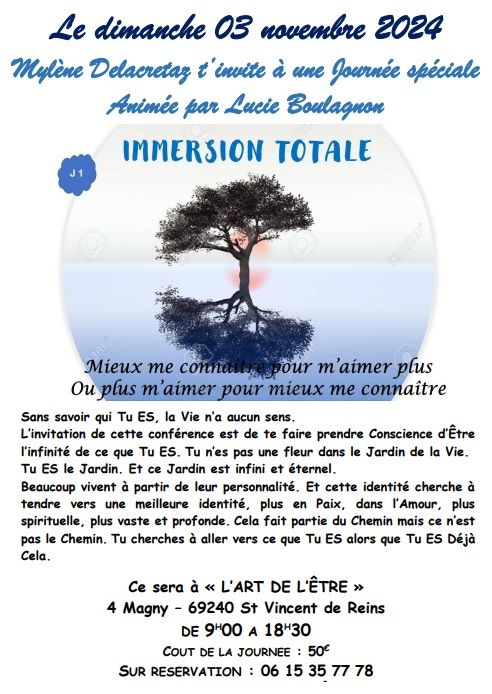 IMMERSION TOTALE : une journ\u00e9e pour Soi !