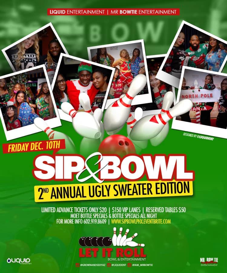 Sip & Bowl -  2nd Annual Ugly Sweater Edition