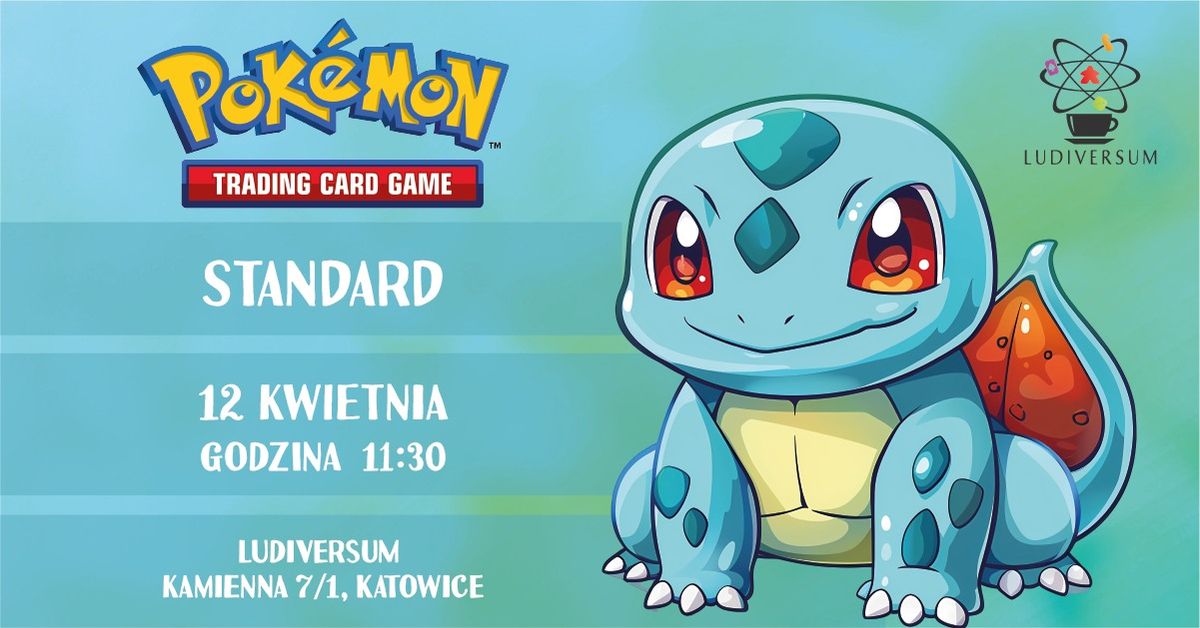 Pokemon TCG - Turniej Standard