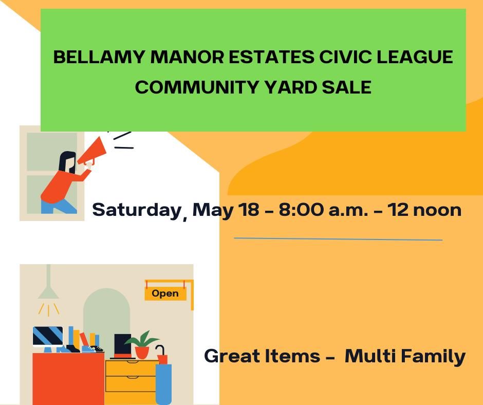 Bellamy Manor Estates Civic League Community Yard Sale