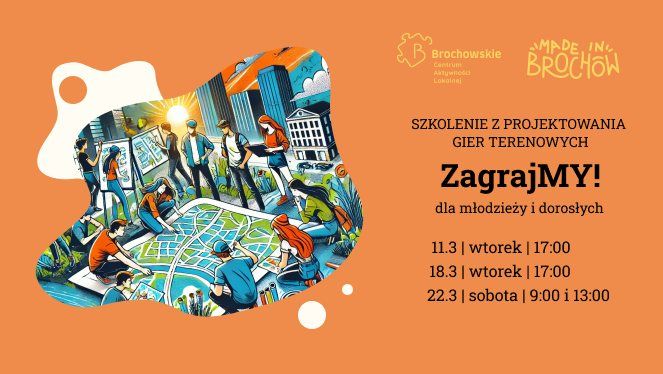 ZagrajMY! - szkolenie z projektowania gier terenowych