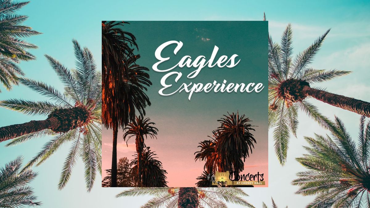 The Eagles Experience