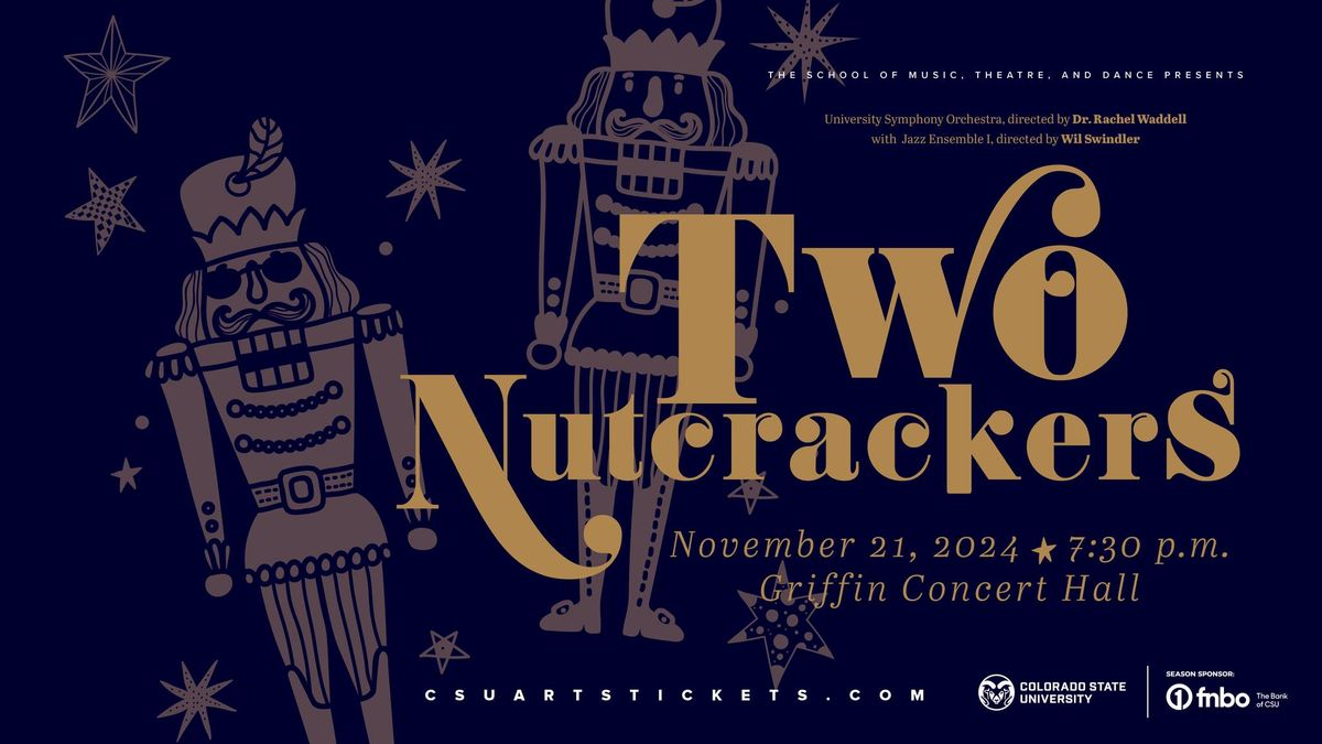 University Symphony Orchestra Concert: Two Nutcrackers 