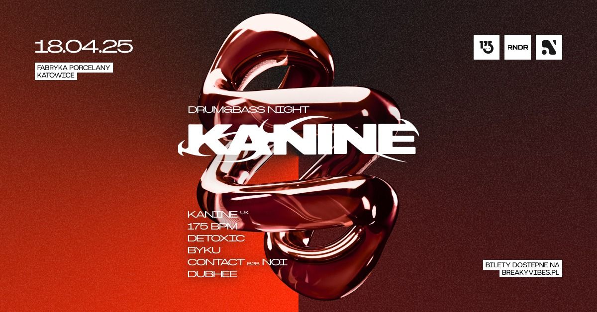 DRUM&BASS NIGHT | KANINE | KATOWICE