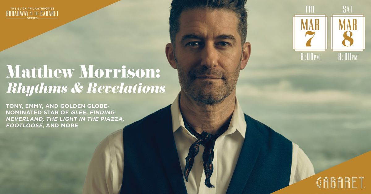 Matthew Morrison: Rhythms & Revelations