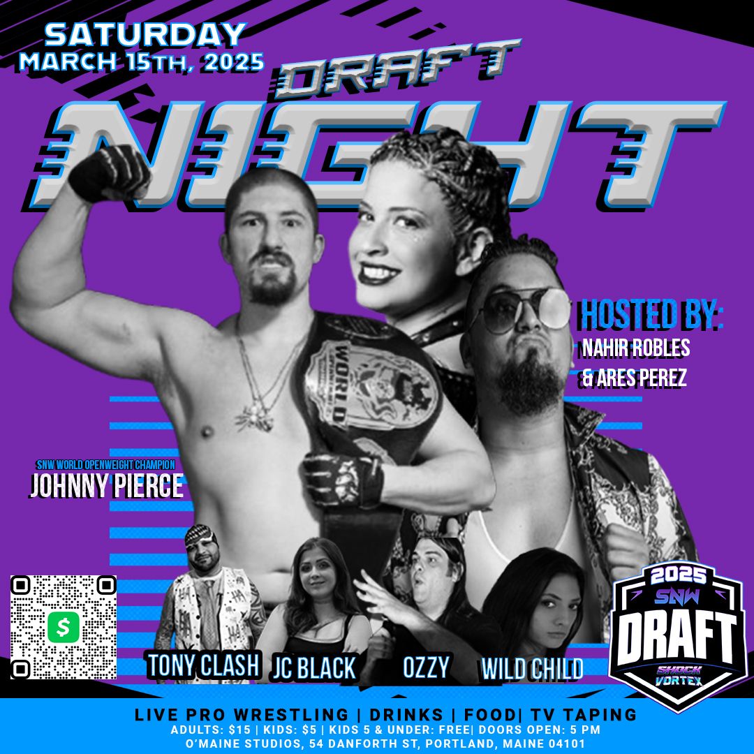 SNW PRESENTS: DRAFT NIGHT+SHOCK & VORTEX TV 