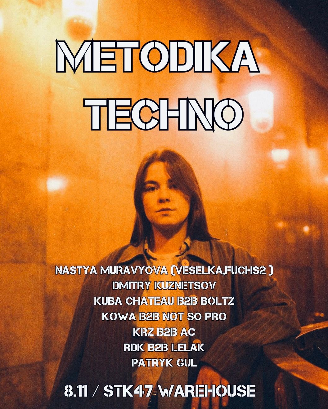 8.11 METODIKA TECHNO \/ Nastya Muravyova \/ DMITRY KUZNETSOV B-DAY