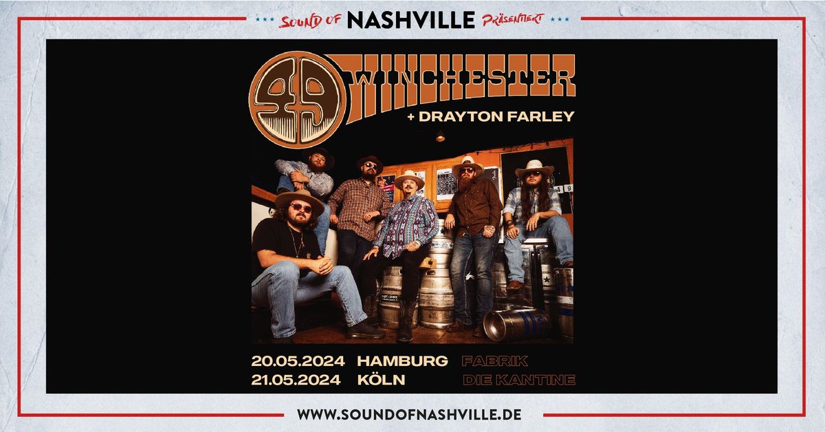 Sound of Nashville pr\u00e4sentiert: 49 Winchester I Hamburg