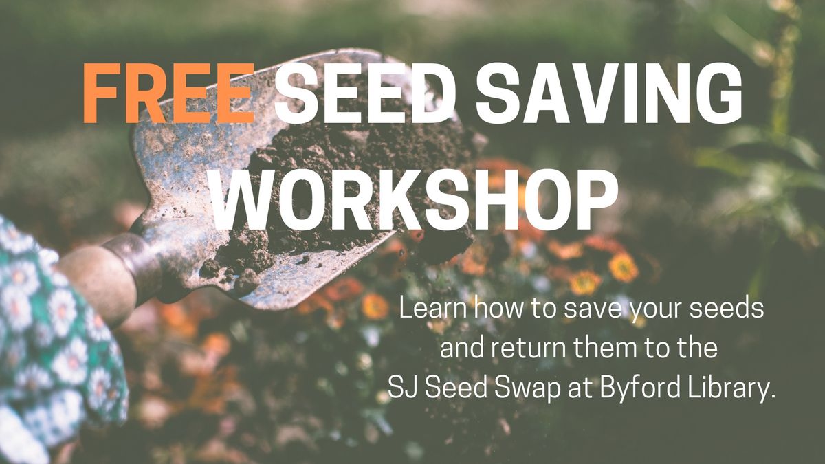 Seed Saving Workshop