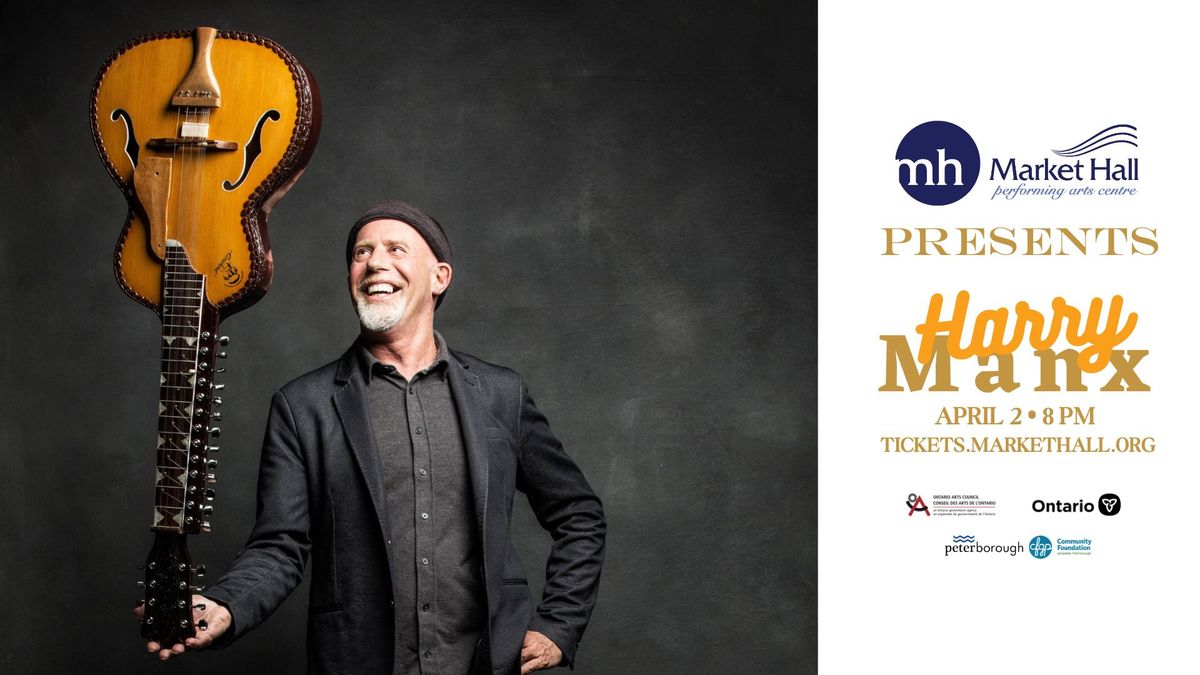 Harry Manx Presented by Market Hall PAC