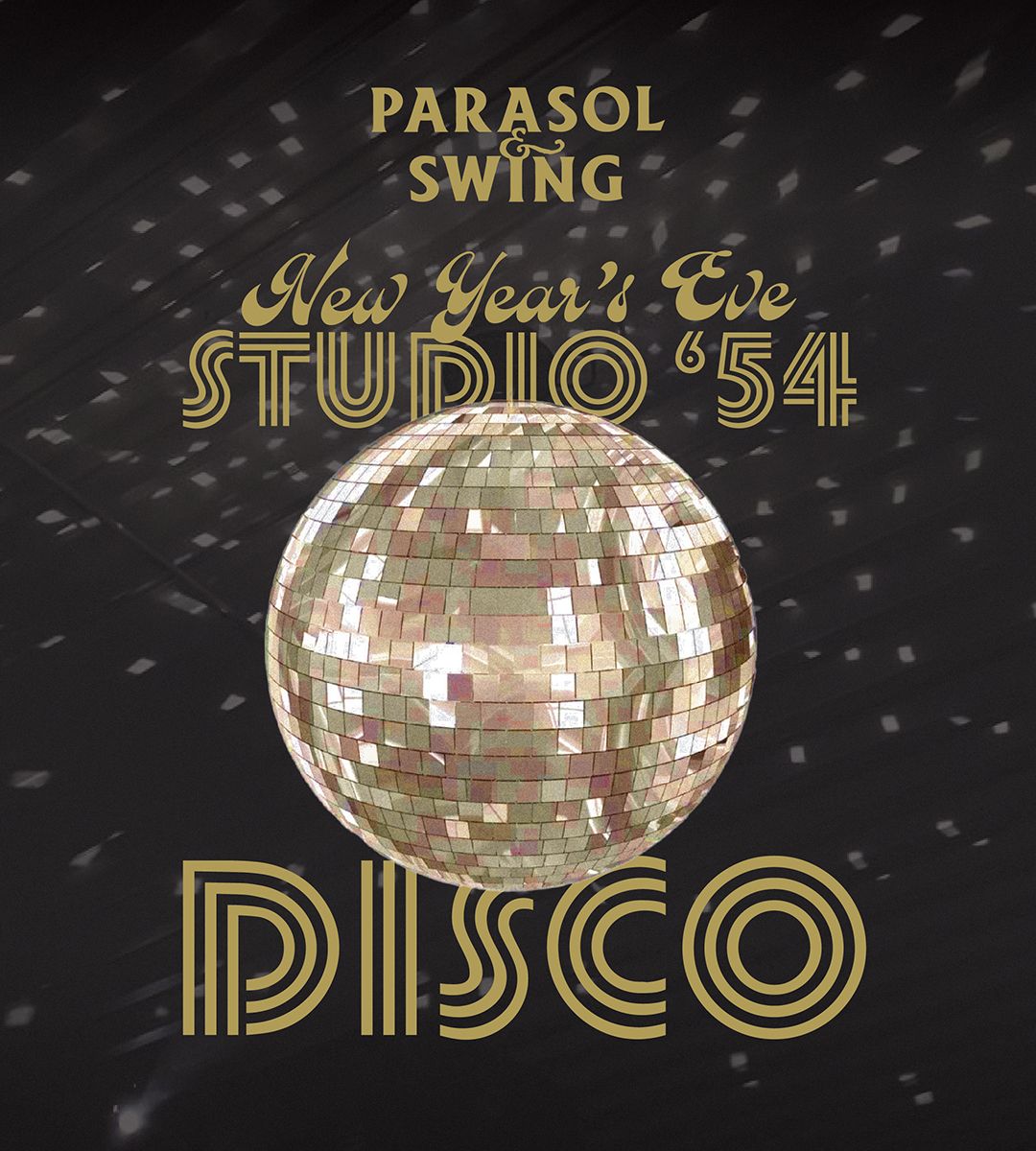 Parasol's Studio '54 New Years Eve