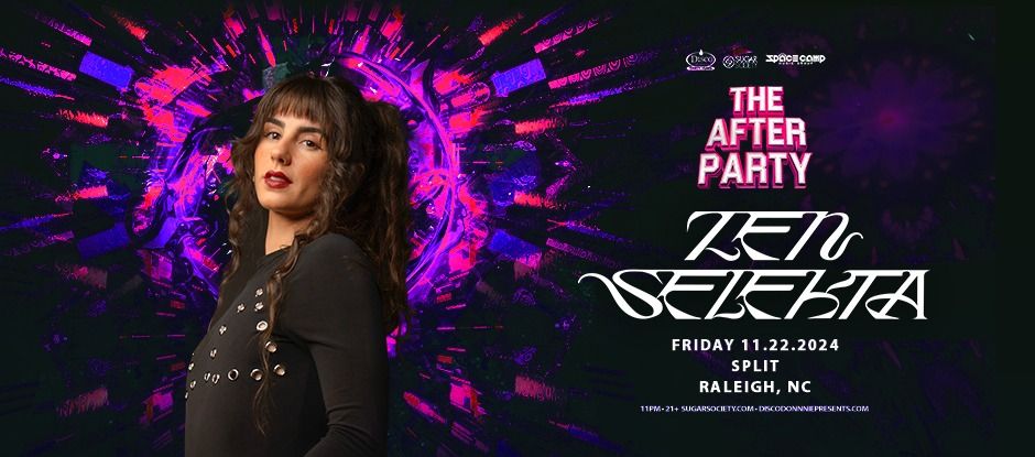 Zen Selekta l November 22 l Split Raleigh