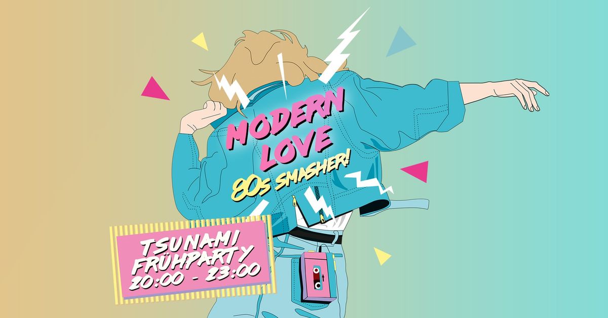 Modern Love K\u00f6ln - 80s-Fr\u00fchparty \/\/ New Wave, Synth & Pop mit eavo im Tsunami Club