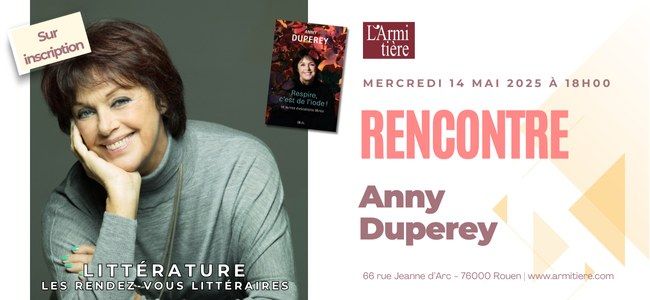 Rencontre avec Anny Duperey