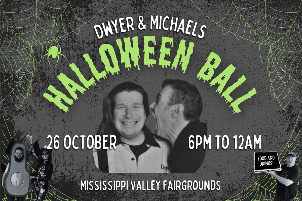 Dwyer & Michaels Halloween Ball 2024