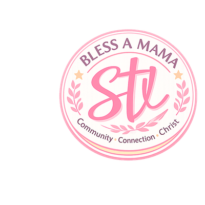 Bless A Mama STL