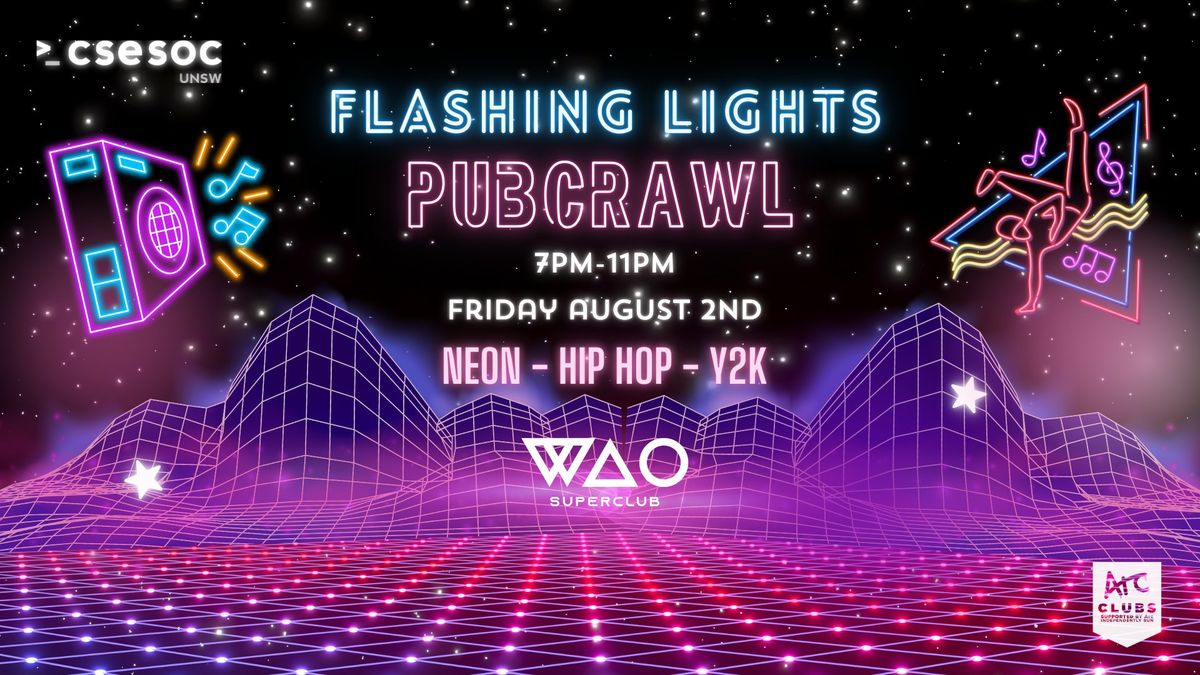 FLASHING LIGHTS PUBCRAWL ??