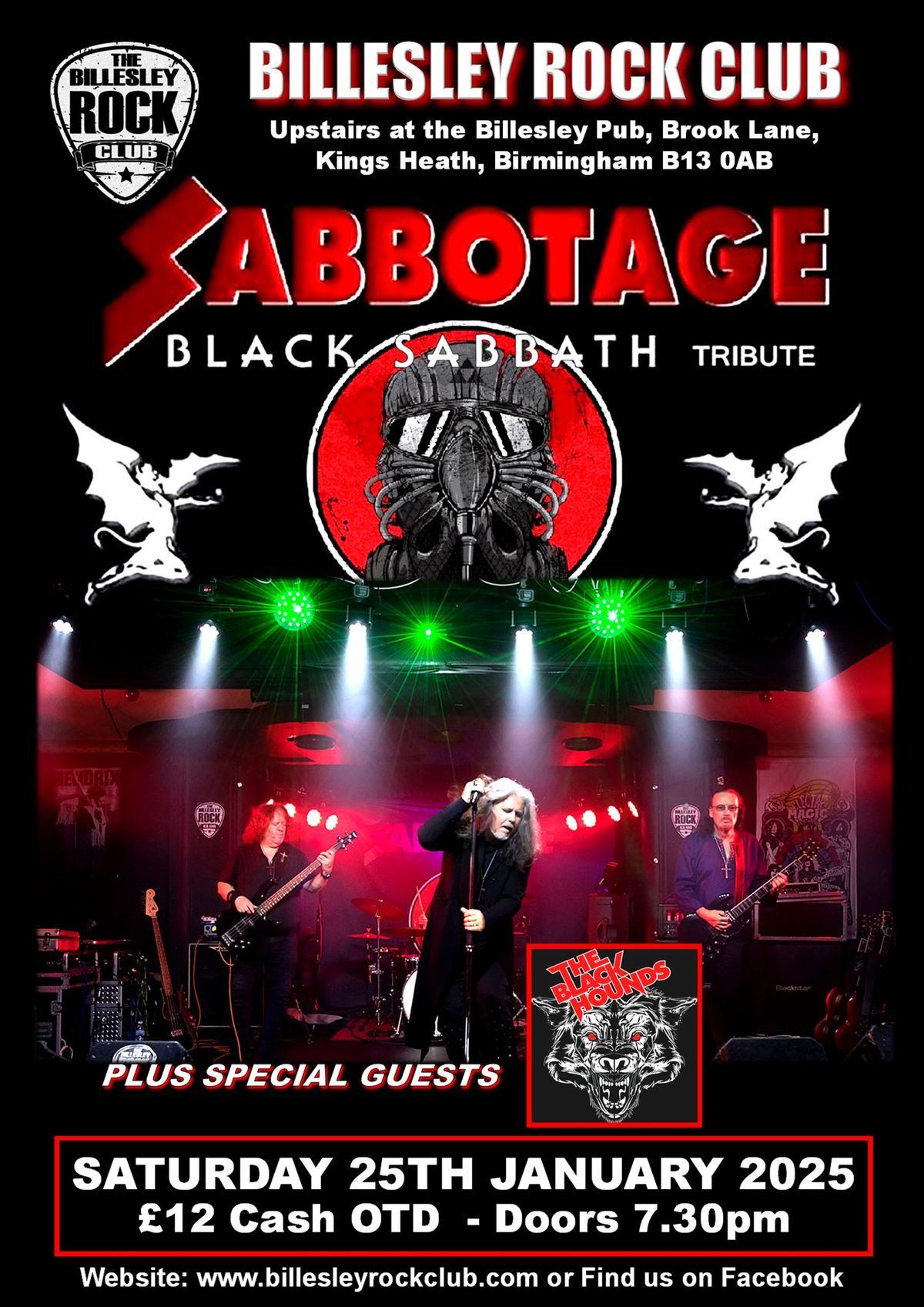 Sabbotage (Black Sabbath tribute) + special guests The Black Hounds (originals) - \u00a312 OTD